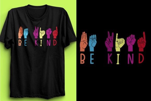 ASL Be Kind T-Shirt Embroidery Design Review