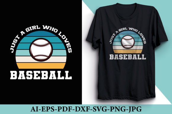 Just a Girl Who Loves Baseball T-Shirt: A Trendy Graphics Asset