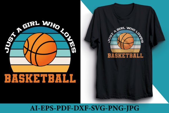 Just a Girl Who Loves Basketball T-Shirt: A Trendy Graphic for Local Brands