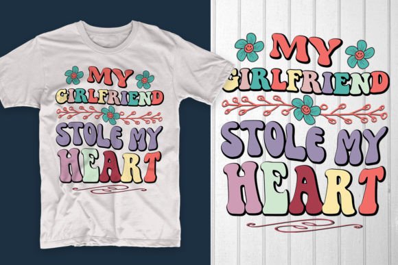 My Girlfriend Stole My Heart: A Perfect Valentine's T-Shirt Design