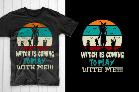Witch Coming to Play with Me: A Spooky T-Shirt Design